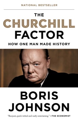Capa do livro The Churchill Factor: How One Man Made History de Boris Johnson
