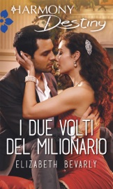 I due volti del milionario - Elizabeth Bevarly by  Elizabeth Bevarly PDF Download