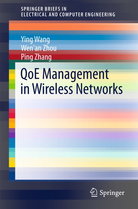 QoE Management in Wireless Networks