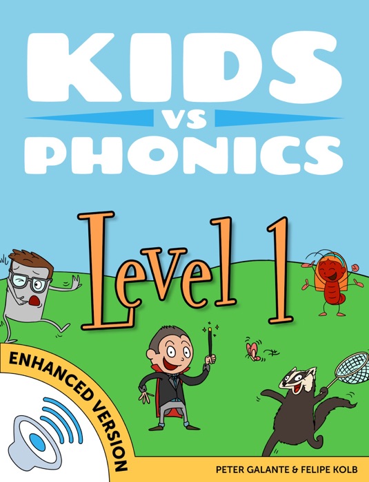 Learn Phonics: Level 1 - Complete - Kids vs Phonics (Enhanced Version)