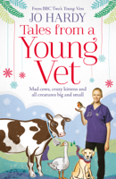 Jo Hardy & Caro Handley - Tales from a Young Vet artwork