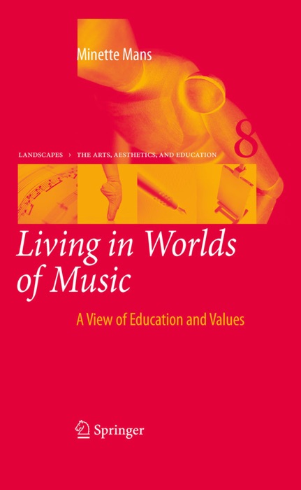 Living in Worlds of Music