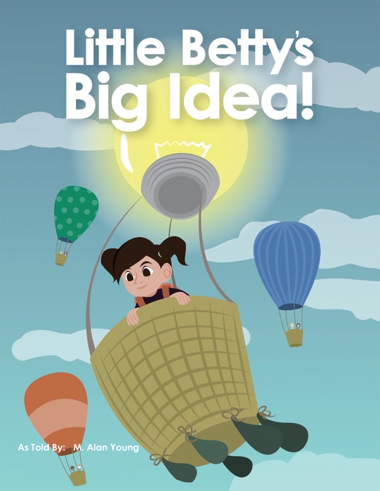 Little Betty's Big Idea