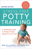 Sara Au & Peter Stavinoha, Ph.D. - Stress-Free Potty Training artwork