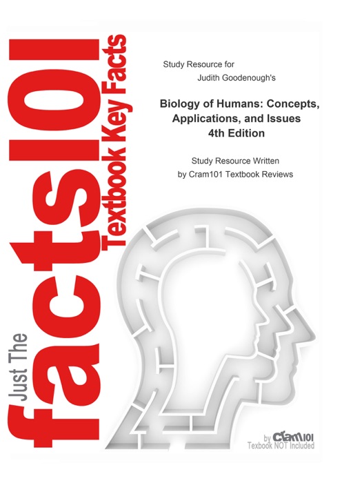 Biology of Humans, Concepts, Applications, and Issues