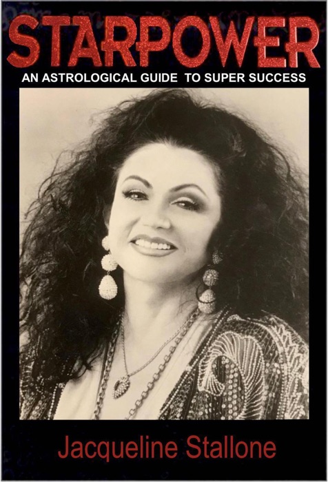 Starpower : An Astrological Guide to Super Success