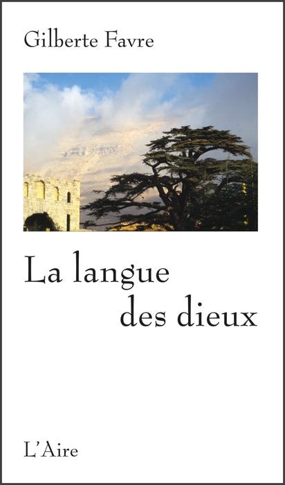 La langue des dieux