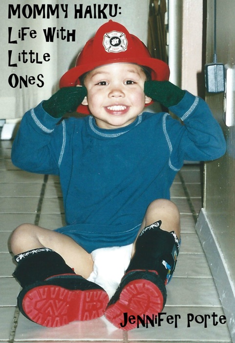 Mommy Haiku: Life with Little Ones