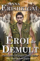 Eroi de Demult (Ediția română)