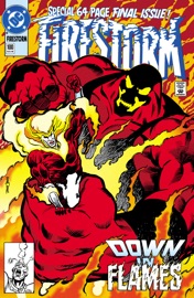 Firestorm: The Nuclear Man (1987-) #100 - John Ostrander, Tom Mandrake, Gerry Conway, J.J. Birch, Tom Grindberg & Al Milgrom by  John Ostrander, Tom Mandrake, Gerry Conway, J.J. Birch, Tom Grindberg & Al Milgrom PDF Download