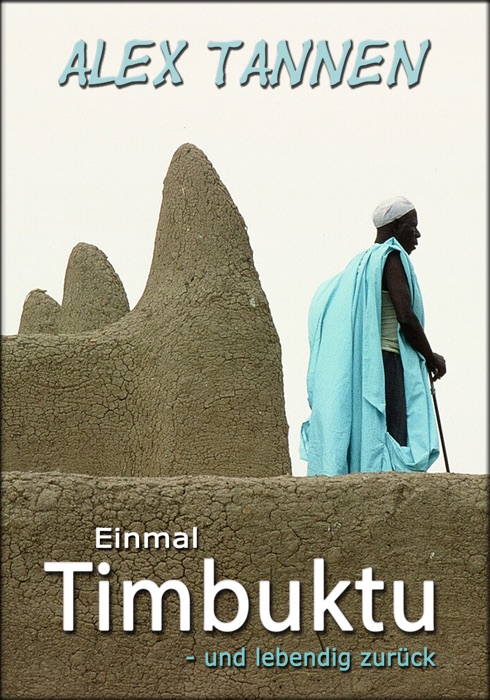 Einmal Timbuktu