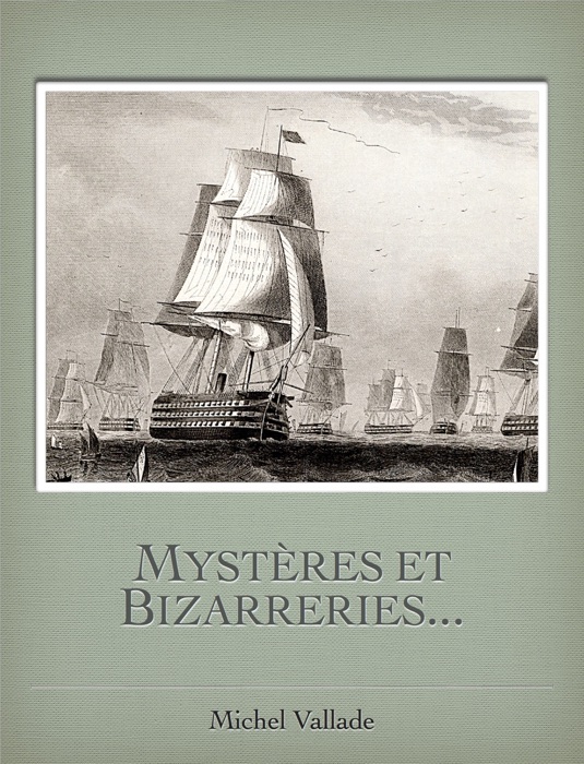 Mystères et bizarreries..