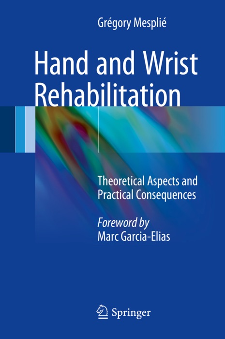 Hand and Wrist Rehabilitation