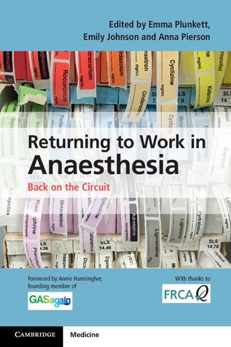 Returning to Work in Anaesthesia