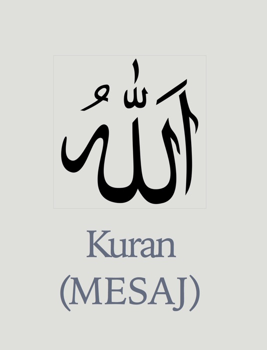 Kuran-ı Kerim (Mesaj)