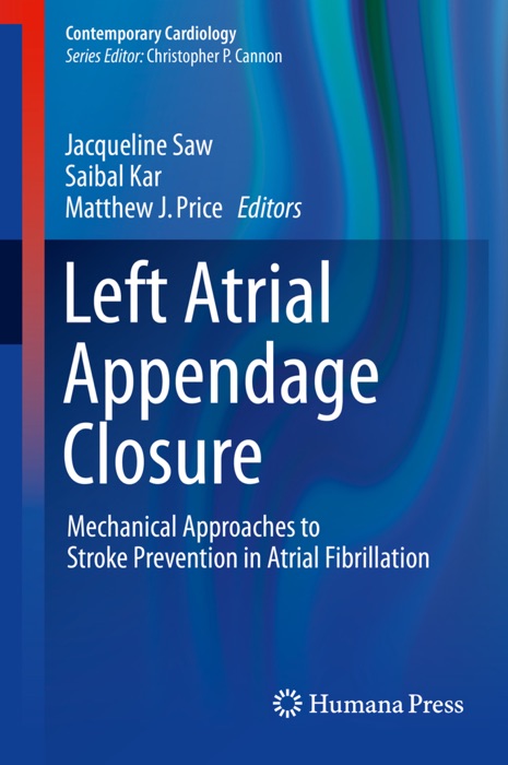 Left Atrial Appendage Closure