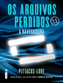 Os Arquivos Perdidos 11 - Pittacus Lore