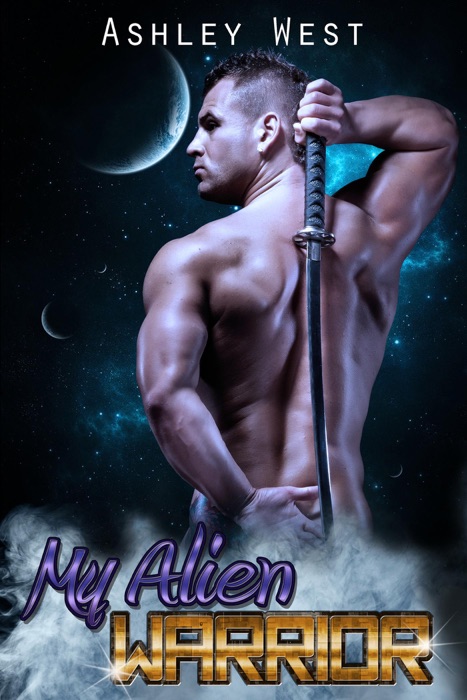 My Alien Warrior: A Sci-Fi Alien Warrior Paranormal Romance