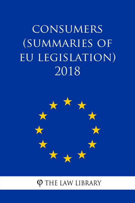 Consumers (Summaries of EU Legislation) 2018