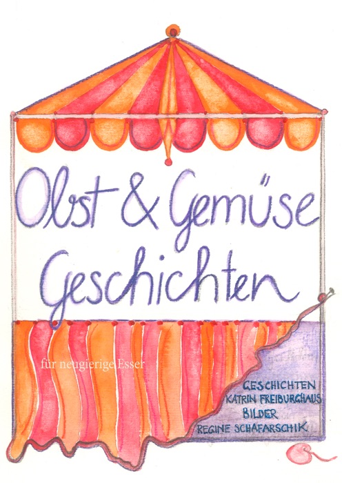 Obst- und Gemüsegeschichten