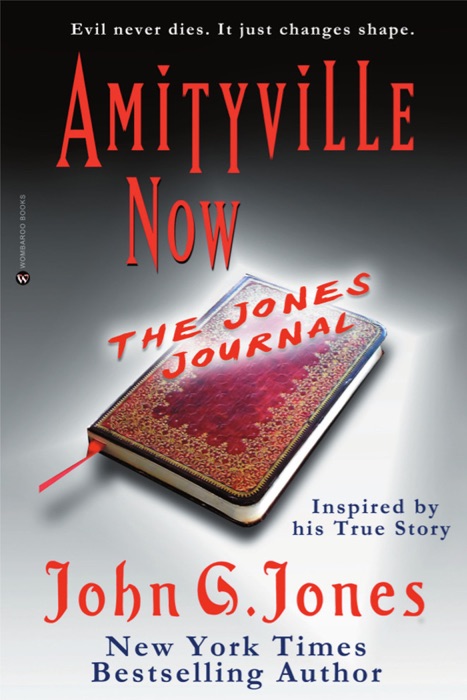 Amityville Now: The Jones Journal