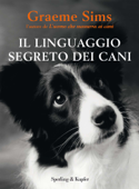 Il linguaggio segreto dei cani Book Cover