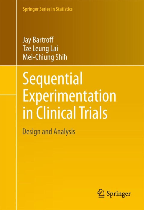 Sequential Experimentation in Clinical Trials