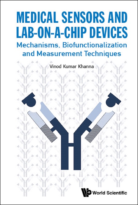 Medical Sensors and Lab-on-a-Chip Devices