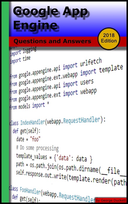 Google App Engine: Questions and Answers