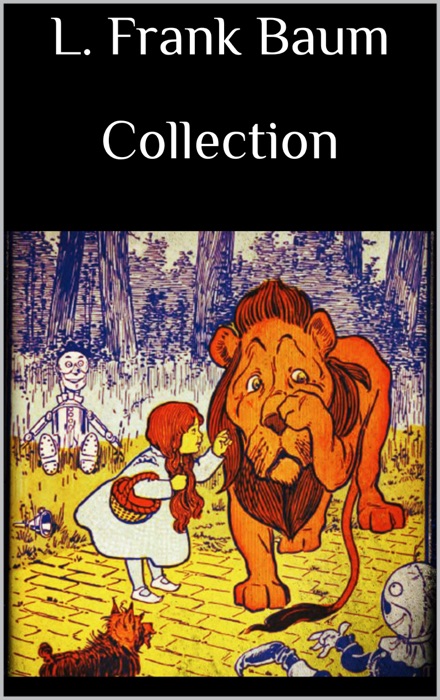 L. Frank Baum Collection