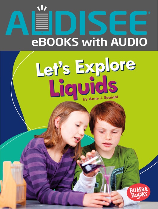 Let's Explore Liquids (Enhanced Edition)