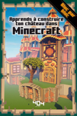 Apprends à construire ton château dans Minecraft - Stéphane Pilet
