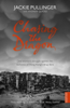 Chasing the Dragon - Jackie Pullinger & Andrew Quicke