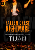 Fallen Crest Nightmare - Tijan