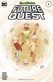 Future Quest (2016-) #6 - Jeff Parker, Doc Shaner, Ron Randall & Craig Rousseau by  Jeff Parker, Doc Shaner, Ron Randall & Craig Rousseau PDF Download