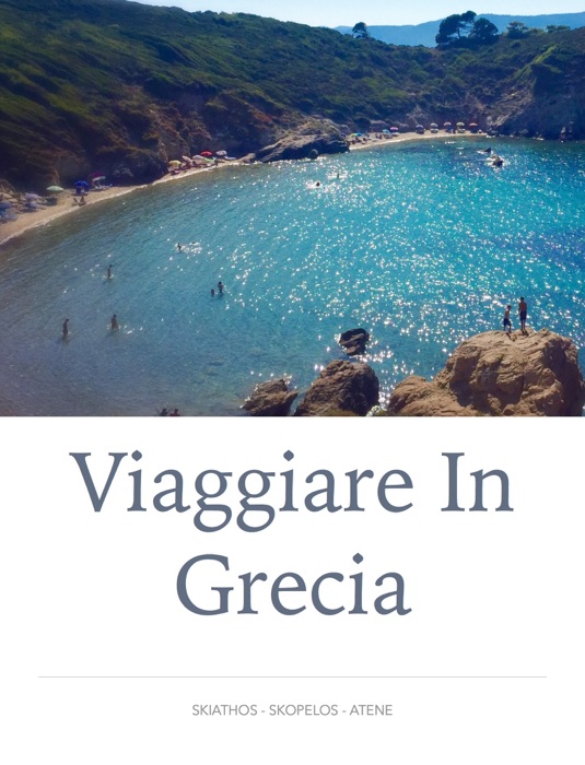 Viaggiare in Grecia