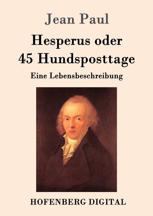 Hesperus oder 45 Hundsposttage