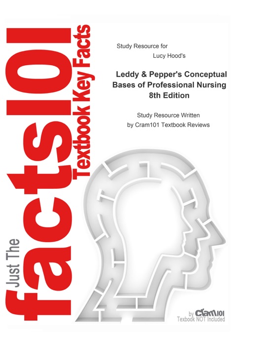 Leddy and Pepper's Conceptual Bases of Professional Nursing