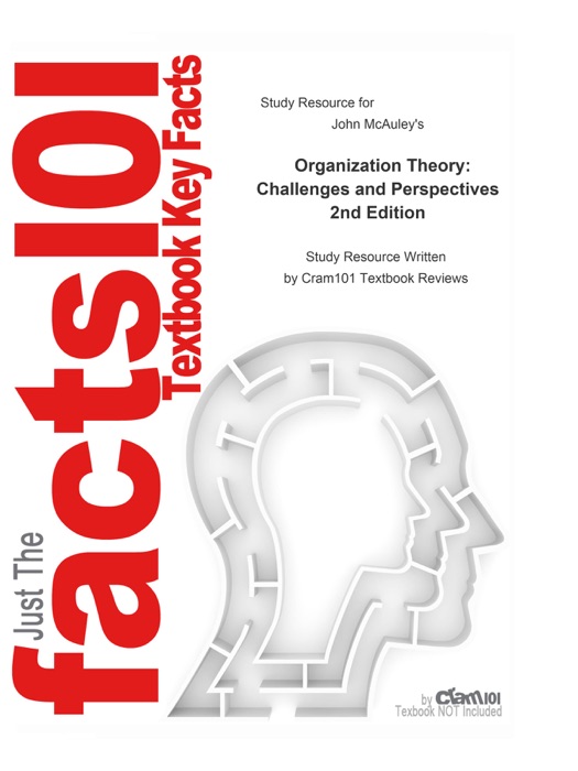 Organization Theory, Challenges and Perspectives