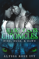 Alyssa Rose Ivy - The Dire Wolves Chronicles artwork