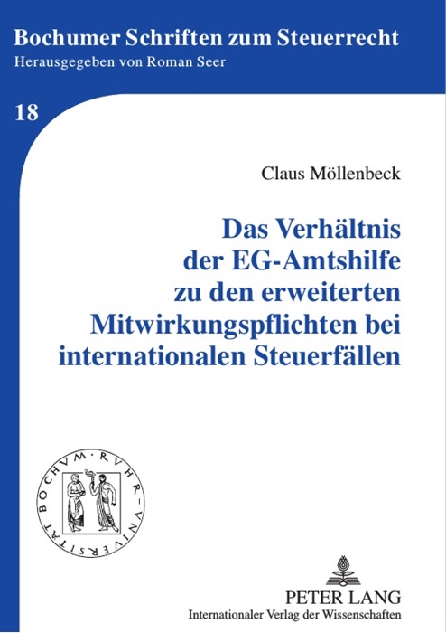 Das Verhältnis der EG-Amtshilfe zu den erweiterten Mitwirkungspflichten bei internationalen Steuerfällen