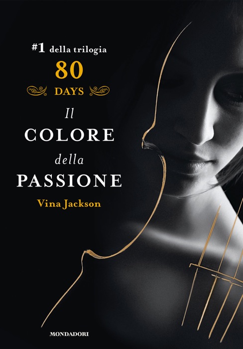 Eighty Days - 1. Il colore della passione