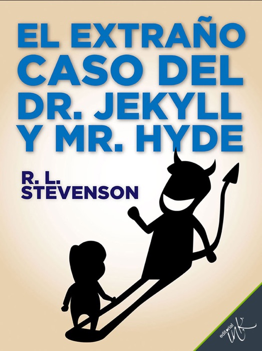 El extraño caso del Dr. Jekyll y Mr. Hyde