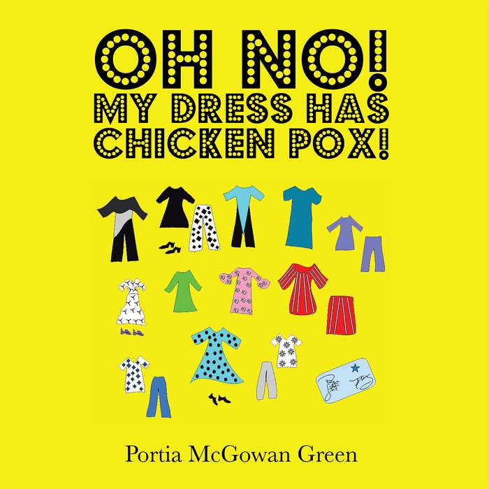Oh No! My Dress Has Chicken Pox!