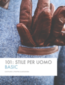 101: Stile per Uomo - Luca Tioli