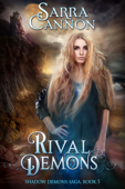 Rival Demons - Sarra Cannon