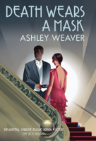 Ashley Weaver - Death Wears a Mask artwork