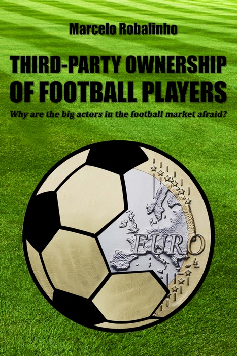 Third-Party Ownership Of Football Players