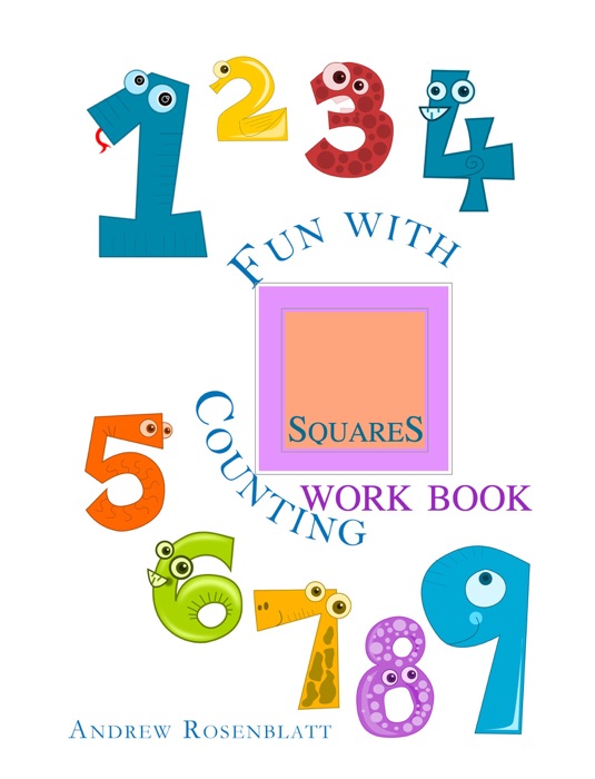 Children's Book: FUN WITH COUNTING SQUARES WORKBOOK