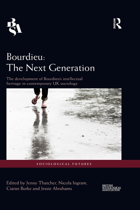 Bourdieu: The Next Generation